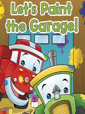 cover image of Let's Paint the Garage!